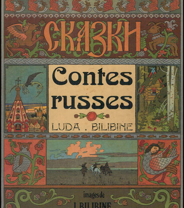 (LIVRE) Contes Russes de Luda et Bilibine – Ivan Tsarévitch, l’Oiseau de Feu et le Loup gris.