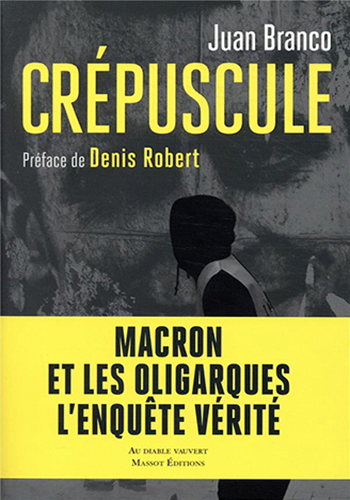 (LIVRE) Crépuscule de Juan Branco