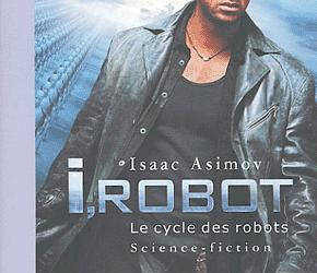 (LIVRE AUDIO+) Isaac ASIMOV – Les Robots
