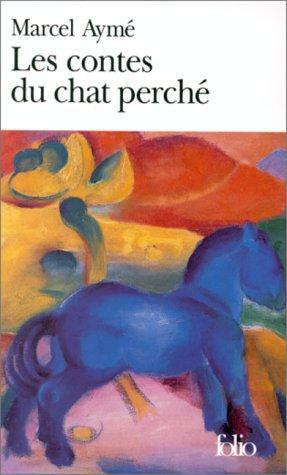 (LIVRE) Les contes du Chats perché de Marcel Aymé 💕