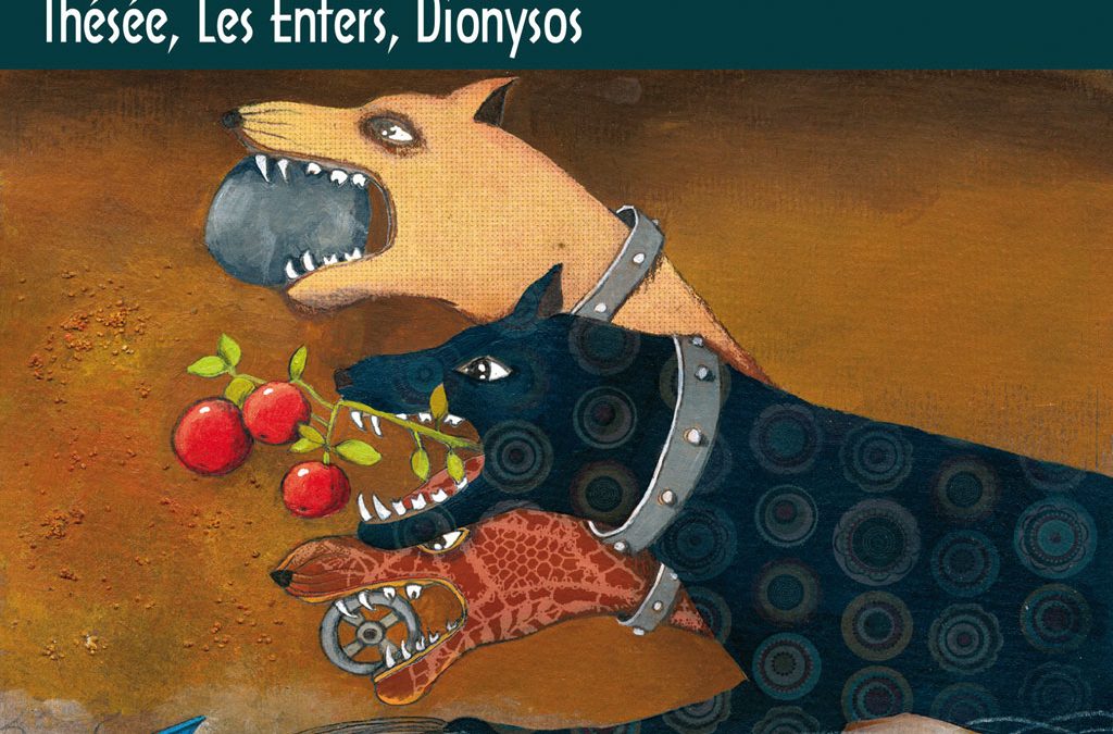 (MYTHES) CLAUDIE OBIN – Thésée, Les Enfers, Dionysos