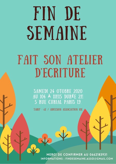 (Rendez-vous) Atelier d’écriture de Fin de Semaine