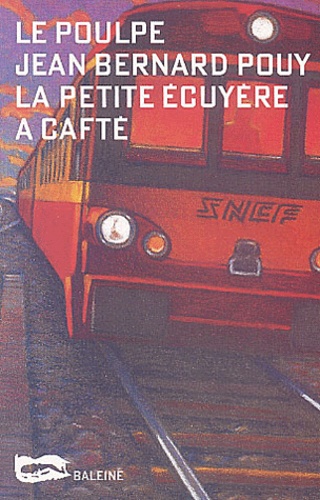 (LIVRE AUDIO) Le Poulpe – La petite écuyère à cafté