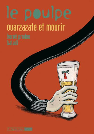 (LIVRE AUDIO) Le Poulpe – Ouarzazate et mourir